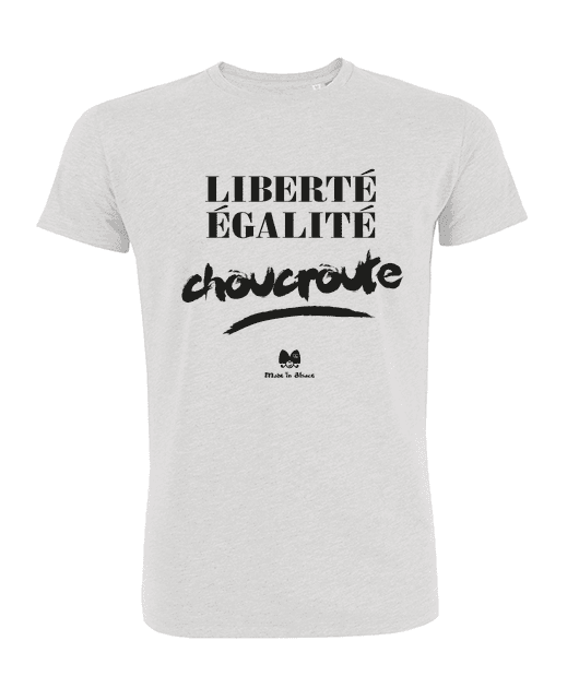 LIBERTÉ ÉGALITÉ CHOUCROUTE (CLAIR)